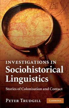 portada Investigations in Sociohistorical Linguistics: Stories of Colonisation and Contact (en Inglés)