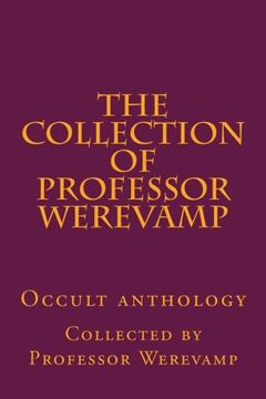 portada The collection of Professor Werevamp