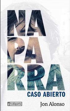 portada Naparra: Caso Abierto (Orreaga) (in Spanish)