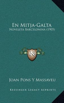 portada En Mitja-Galta: Noveleta Barcelonina
