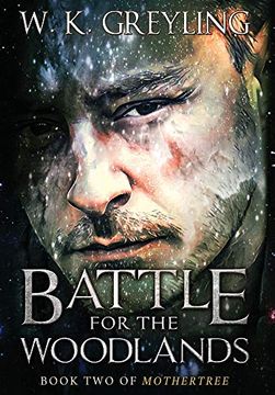 portada Battle for the Woodlands: Book 2 of Mothertree (in English)
