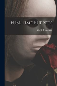 portada Fun-time Puppets (en Inglés)