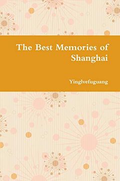 portada The Best Memories of Shanghai