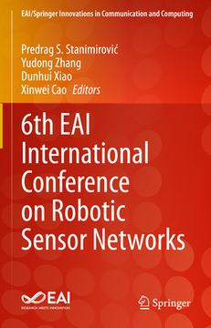 portada 6th Eai International Conference on Robotic Sensor Networks (en Inglés)
