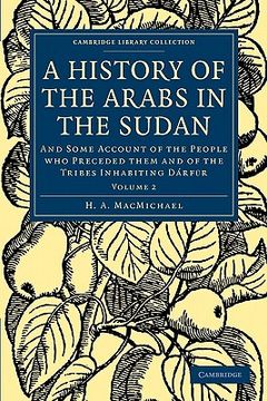 portada A History of the Arabs in the Sudan 2 Volume Paperback Set: A History of the Arabs in the Sudan - Volume 2 (Cambridge Library Collection - African Studies) (en Inglés)