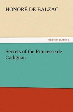 portada secrets of the princesse de cadignan (in English)