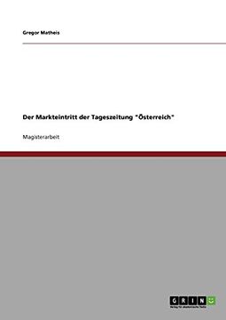 portada Der Markteintritt der Tageszeitung "Österreich"