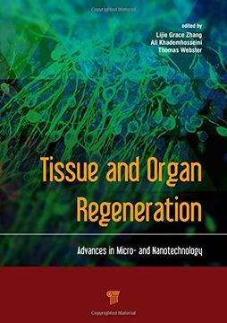 portada Tissue and Organ Regeneration: Advances in Micro- And Nanotechnology (en Inglés)