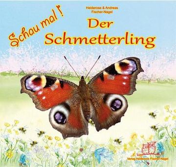 portada Schau mal der Schmetterling: Bilderbuch (en Alemán)