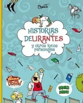 portada Historias Delirantes - y Otros Locos Personajes