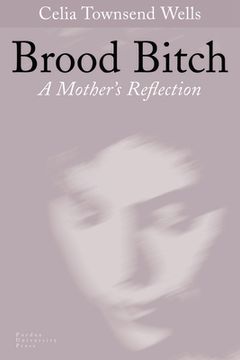 portada brood bitch: a mother's reflection (en Inglés)