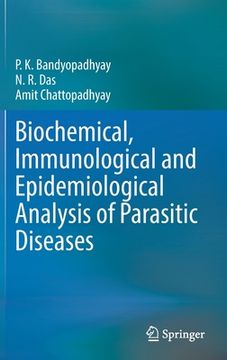 portada Biochemical, Immunological and Epidemiological Analysis of Parasitic Diseases (en Inglés)