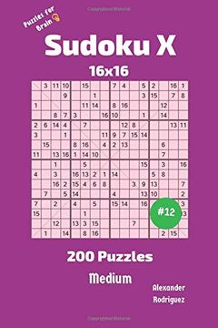 portada Sudoku x Puzzles - 200 Medium 16X16 Vol. 12 (Volume 12) (en Inglés)