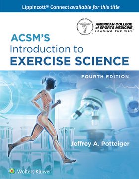 Acsm's Introduction to Exercise Science (en Inglés)