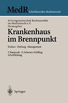 Krankenhaus im Brennpunkt: Risiken ― Haftung ― Management (in German)