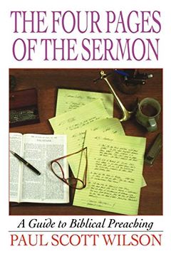 portada The Four Pages of the Sermon: A Guide to Biblical Preaching (in English)