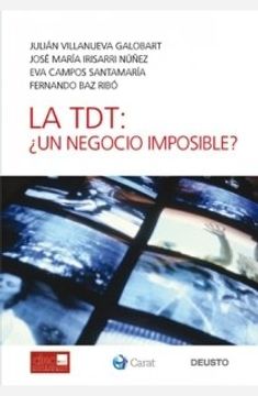 portada La Tdt:  Un Negocio Imposible?
