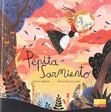 portada Pepita Sarmiento (Lectores sin Fronteras Ilustrados) (in Spanish)