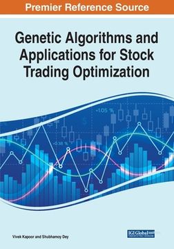 portada Genetic Algorithms and Applications for Stock Trading Optimization (en Inglés)