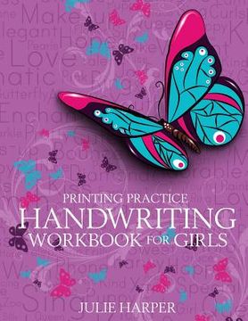 portada Printing Practice Handwriting Workbook for Girls (en Inglés)