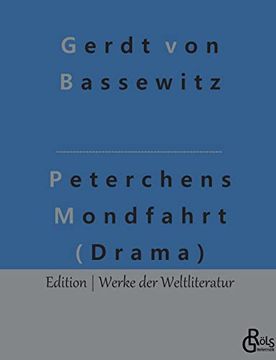 portada Peterchens Mondfahrt (Drama): Ein Märchenspiel (Figurenrede) (en Alemán)
