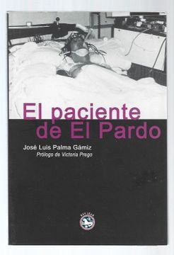 portada El Paciente de el Pardo (in Spanish)