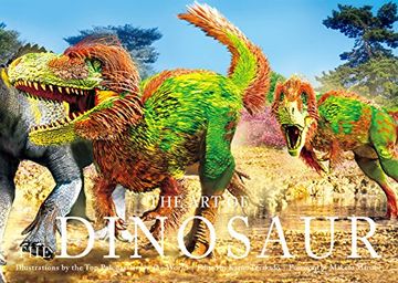 portada The art of the dinosaur : illustrations by the top paleoartists in the world