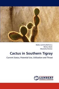 portada cactus in southern tigray (en Inglés)