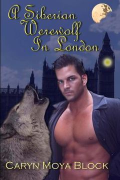 portada a siberian werewolf in london (en Inglés)