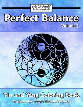 portada Perfect Balance Yin and Yang Coloring Book - Volume 1 (in English)