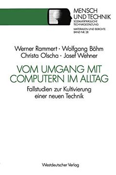 portada Vom Umgang mit Computern im Alltag: Fallstudien zur Kultivierung Einer Neuen Technik (en Alemán)