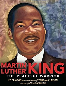 portada Martin Luther King: The Peaceful Warrior (en Inglés)