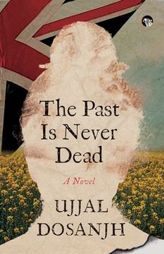 portada The Past Is Never Dead a Novel