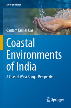 portada Coastal Environments of India: A Coastal West Bengal Perspective (in English)