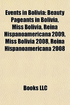 portada events in bolivia: beauty pageants in bolivia, miss bolivia, reina hispanoamericana 2009, miss bolivia 2008, reina hispanoamericana 2008