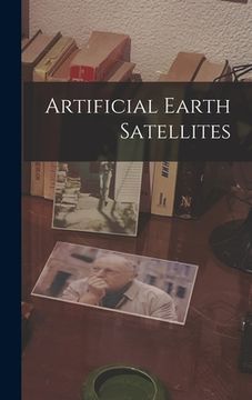 portada Artificial Earth Satellites (en Inglés)