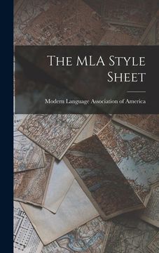 portada The MLA Style Sheet (en Inglés)