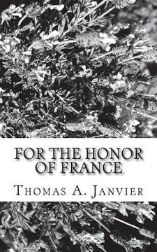 portada For The Honor Of France (en Inglés)