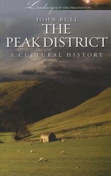 portada The Peak District: A Cultural History (en Inglés)