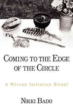 portada Coming to the Edge of the Circle: A Wiccan Initiation Ritual (Aar Academy Series) (en Inglés)
