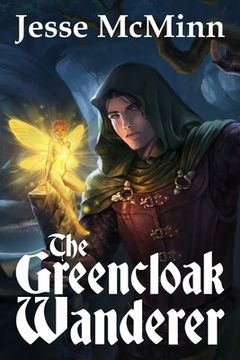 portada The Greencloak Wanderer (en Inglés)