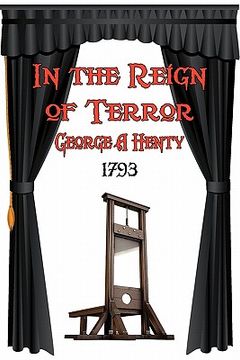 portada in the reign of terror (en Inglés)