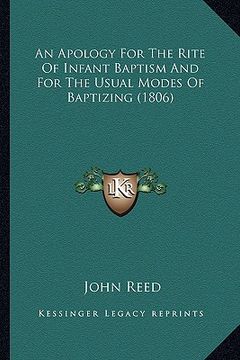 portada an apology for the rite of infant baptism and for the usual modes of baptizing (1806)