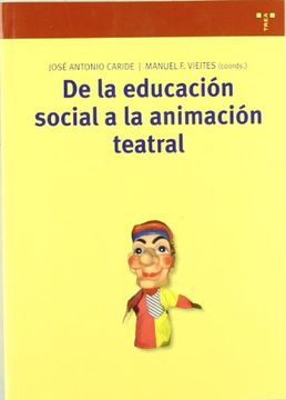 portada De la Educación Social a la Animación Teatral (in Spanish)