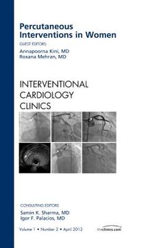 portada Percutaneous Interventions in Women, an Issue of Interventional Cardiology Clinics: Volume 1-2 (en Inglés)