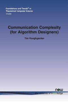 portada Communication Complexity (for Algorithm Designers) (en Inglés)