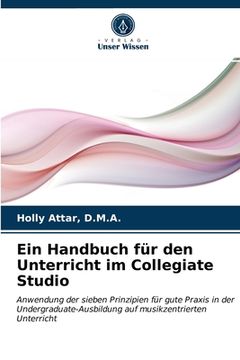 portada Ein Handbuch für den Unterricht im Collegiate Studio (in German)