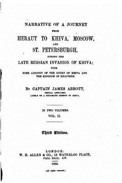 portada Narrative of a journey from Heraut to Khiva, Moscow, and St. Petersburgh - Vol. II