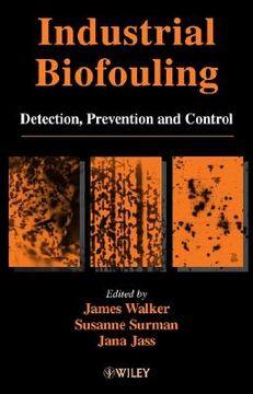 portada industrial biofouling: detection, prevention and control