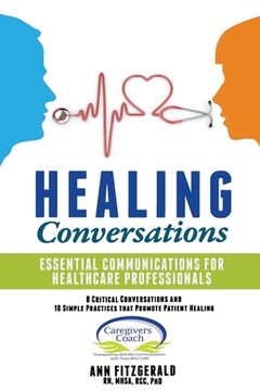 portada HEALING Conversations: Essential Communications for Healthcare Professionals (en Inglés)